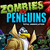 Зомбита срещу пингвини 3